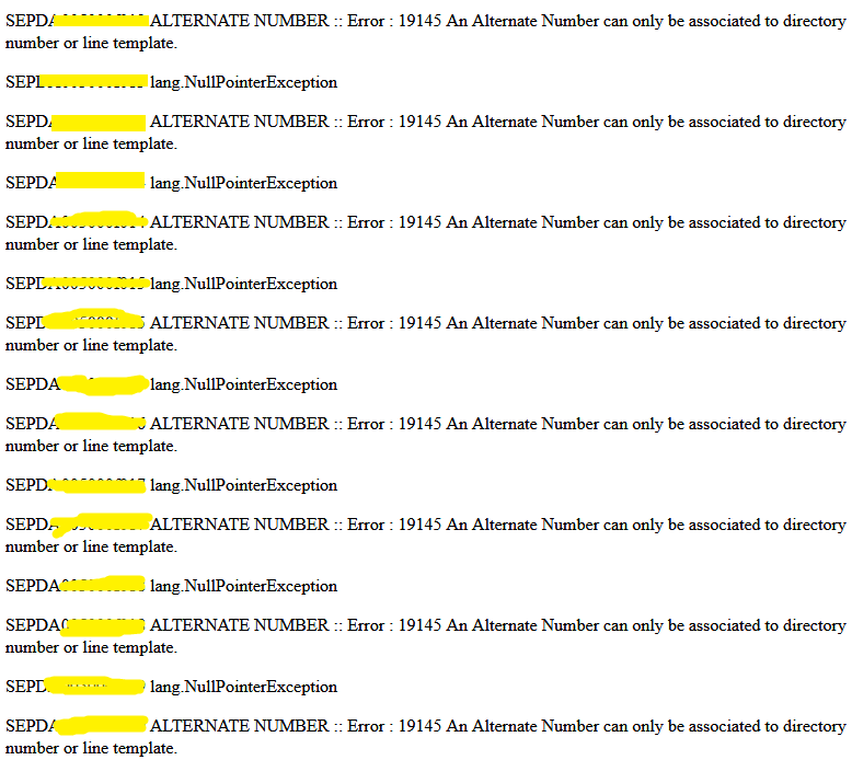 Error 19415 - An Alternate Number can be only associated to directory number or line template